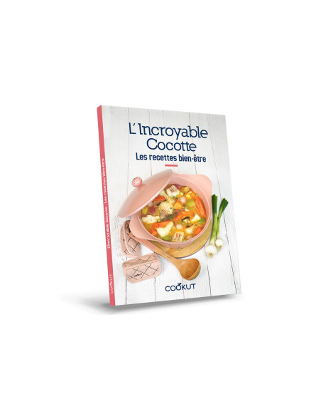 Libro Cookut Les recettes bien être de l'Incroyable Cocotte